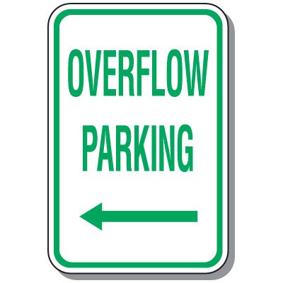 Visitor Parking Signs - Overflow Parking, Left Arrow