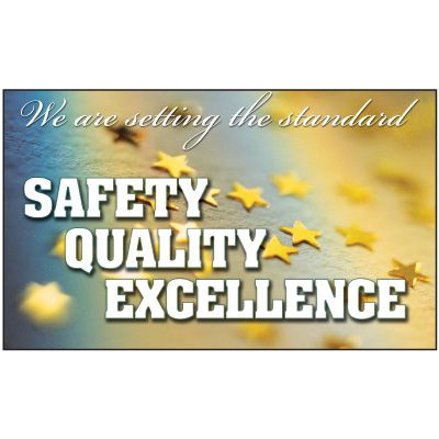 Safety Quality Excellence Workplace Banner