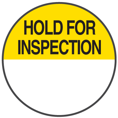 Hold For Inspection Write On Dots