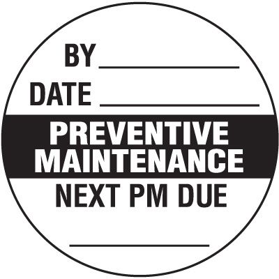 Preventive Maintenance Inspection Label
