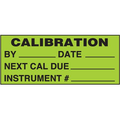 Calibration By, Date, Next Cal Due, Instrument # Green Status Label
