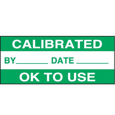 Calibrated OK To Use Status Label