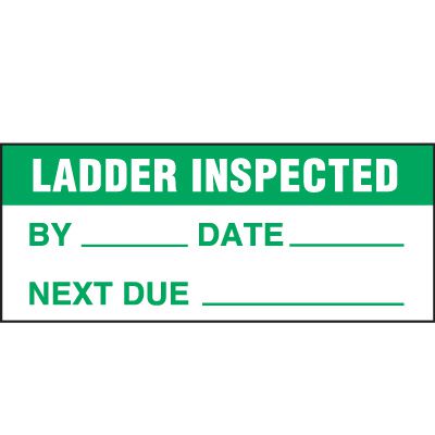 Ladder Inspected - Ladder Inspection Label