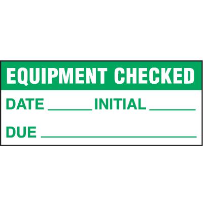 Status Label - Equipment Checked
