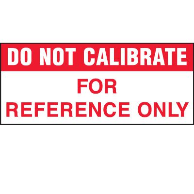Do Not Calibrate Status Label