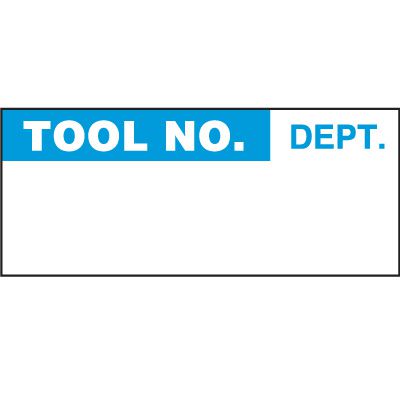 Tool No. Dept. Label