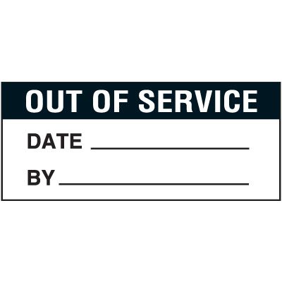 Out of Service Status Label