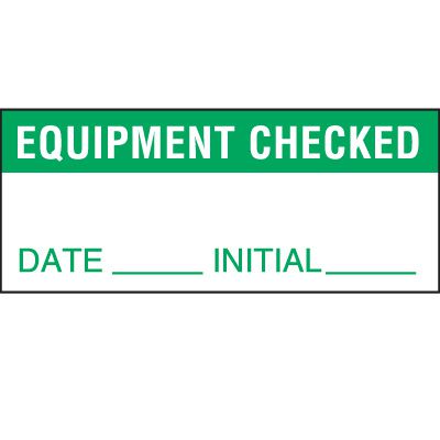 Equipment Checked Status Label