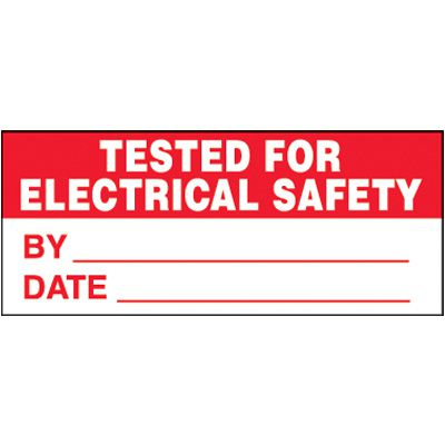 Tested For Electrical Safety Self-Laminating Status Labels