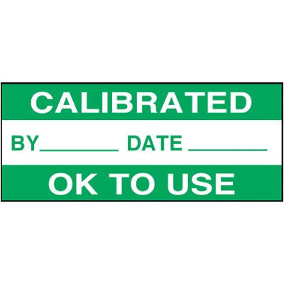 Calibrated/OK to Use Self-Laminating Status Labels