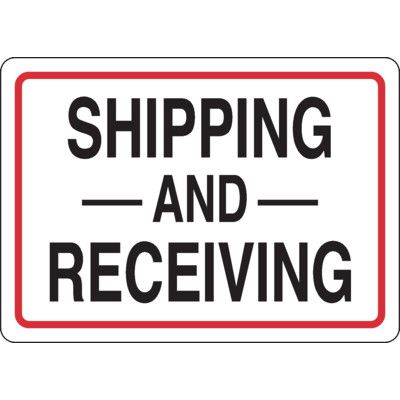 Commercial Shipping and Receiving Sign