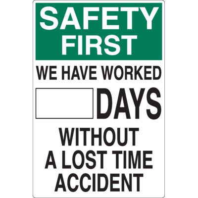 Dry Erase Safety First Tracker Signs