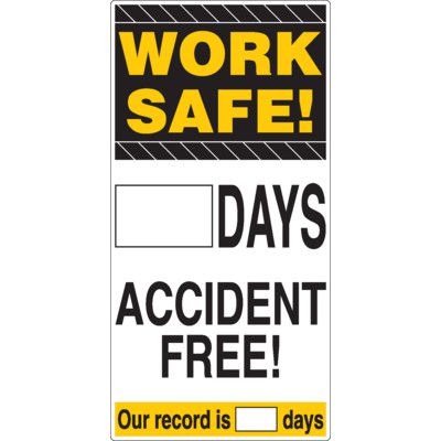 Dry Erase Safety Tracker Signs - Work Safe