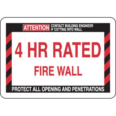 4 Hour Rated Fire Wall - Fire Wall Warning Signs