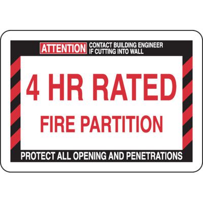4 Hour Rated Fire Partition - Fire Wall Warning Signs