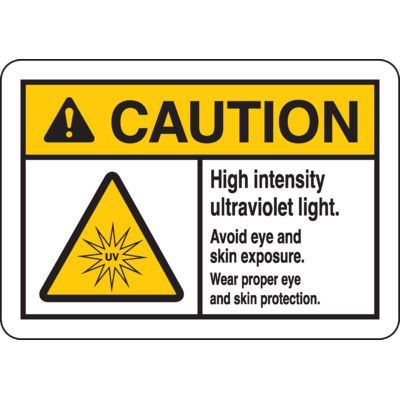 ANSI Safety Signs - Caution High Intensity UV Light