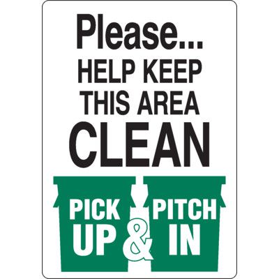 Keep This Area Clean Sign