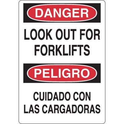 Bilingual Danger Look For Fork Lifts Sign
