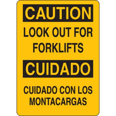 Bilingual Caution Look Out For Forklifts Sign