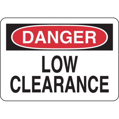 Danger Low Clearance Sign
