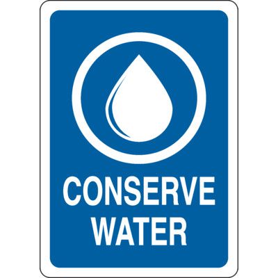 Conserve Energy and LEED Signs - Conserve Water