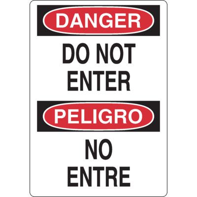 Danger Do Not Enter Bilingual Sign