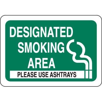 Designated Smoking Area Sign Please Use Ashtrays