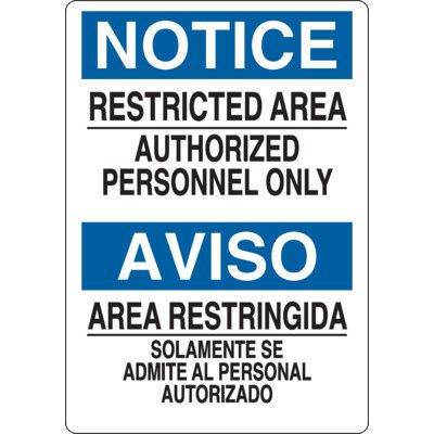 Bilingual Notice Signs - Restricted Area Authorized Personnel Only