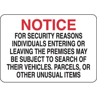 Individuals May Be Subject To Search Sign