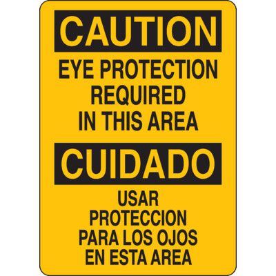 Caution Eye Protection Required In This Area Bilingual Sign