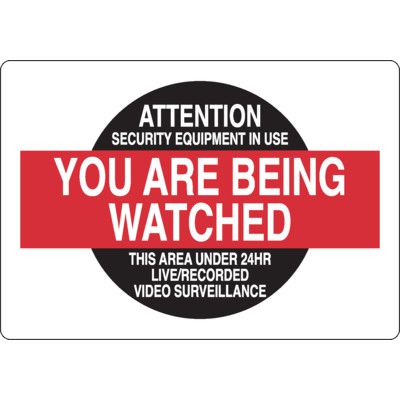Surveillance Signs - Attention Security Equipment In Use