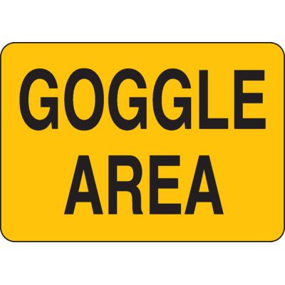 Goggle Area Sign