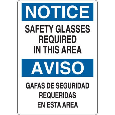 Notice Signs - Bilingual Safety Glasses Required In This Area