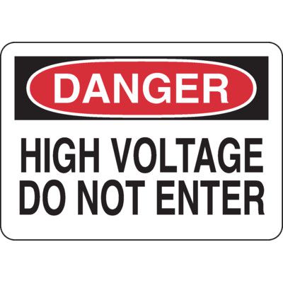 Danger Signs - High Voltage Do Not Enter