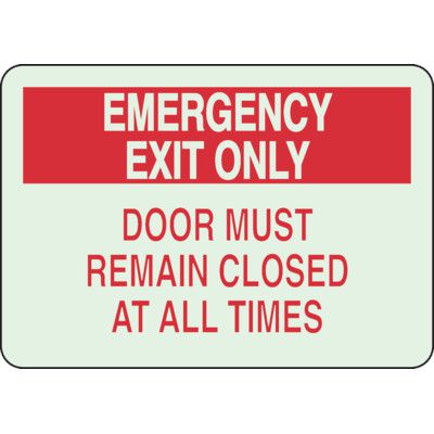 Glow In The Dark Emergency Exit Only Sign
