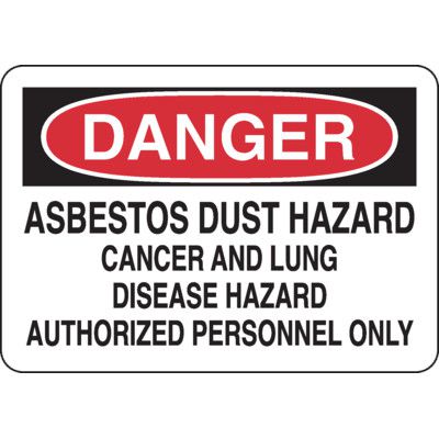 Danger Signs - Asbestos Dust Hazard