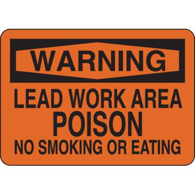 Warning Lead Work Area Poison Sign