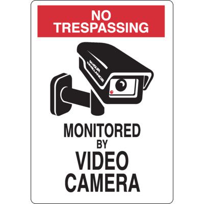 No Trespassing area Monitored By Video Camera Sign