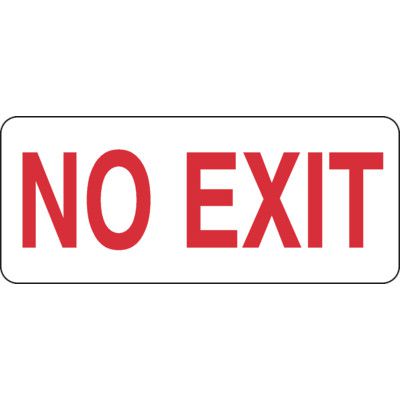 No Exit Safety Sign