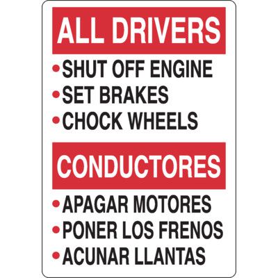 Bilingual All Drivers Chocking Rules Sign