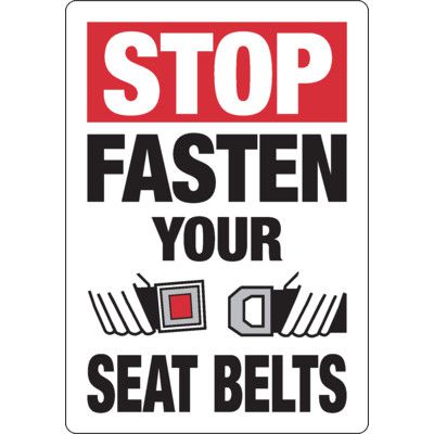 Fasten Your Seat Belts Sign