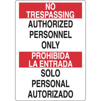 No Trespassing Authorized Personnel Only Sign