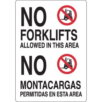 Bilingual No Forklifts Allowed Sign