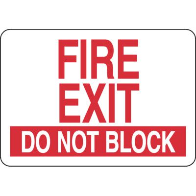 Fire Exit Sign - Do Not Block
