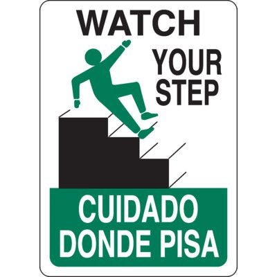 Bilingual Watch Your Step Sign