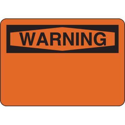 Write-On Blank Warning Sign