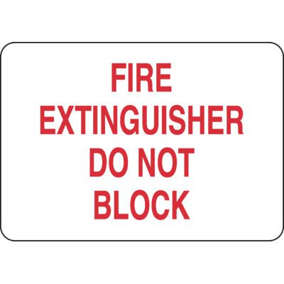 Fire Extinguisher Sign - Do Not Block