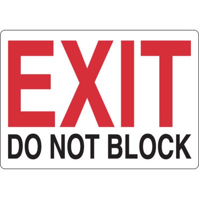 Exit Sign - Do Not Block
