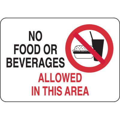No Food or Beverages Allowed in This Area Sign