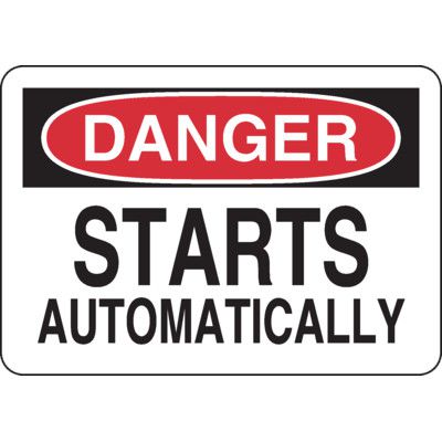 Danger Signs - Starts Automatically